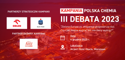 Rafineria Gdańska wspólnie z PIPC zaprasza na III Debatę Kampanii "Polska Chemia 2023"